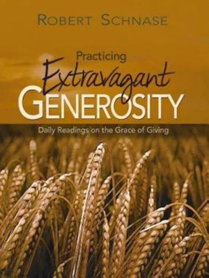 cover image of Practicing Extravagant Generosity